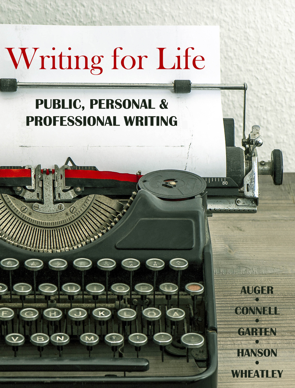 Writing for Life: Public, Personal, and Professional Writing 1st Edition â€“ PDF/EPUB Version Downloadable