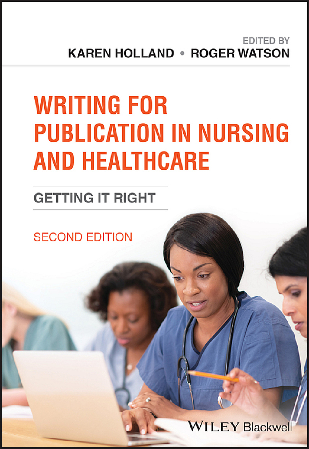 Writing for Publication in Nursing and Healthcare Getting it Right 2nd Edition - (PDF/EPUB Version)