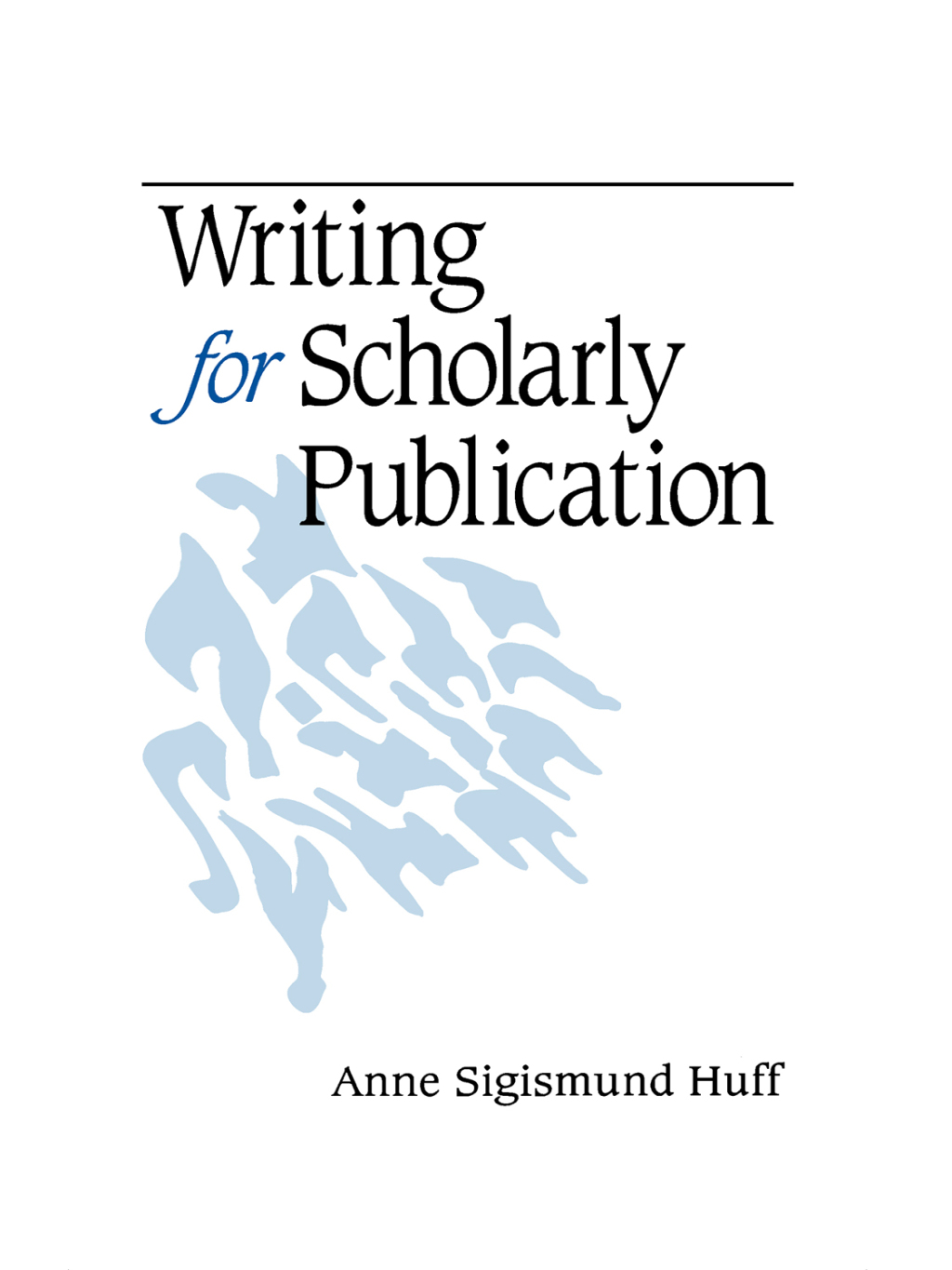 Writing for Scholarly Publication 1st Edition â€“ PDF/EPUB Version Downloadable