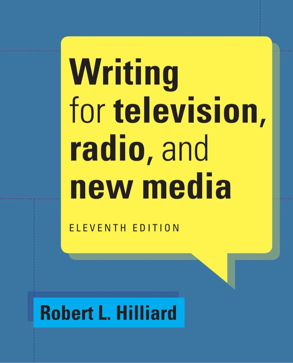 Writing for Television, Radio, and New Media 11th Edition â€“ PDF/EPUB Version Downloadable