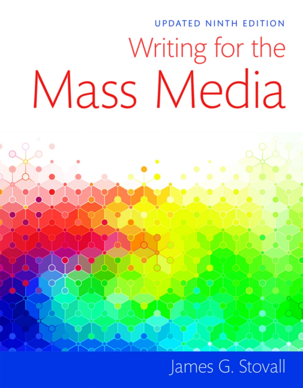 Writing for the Mass Media (Pearson+) 9th Edition â€“ PDF/EPUB Version Downloadable