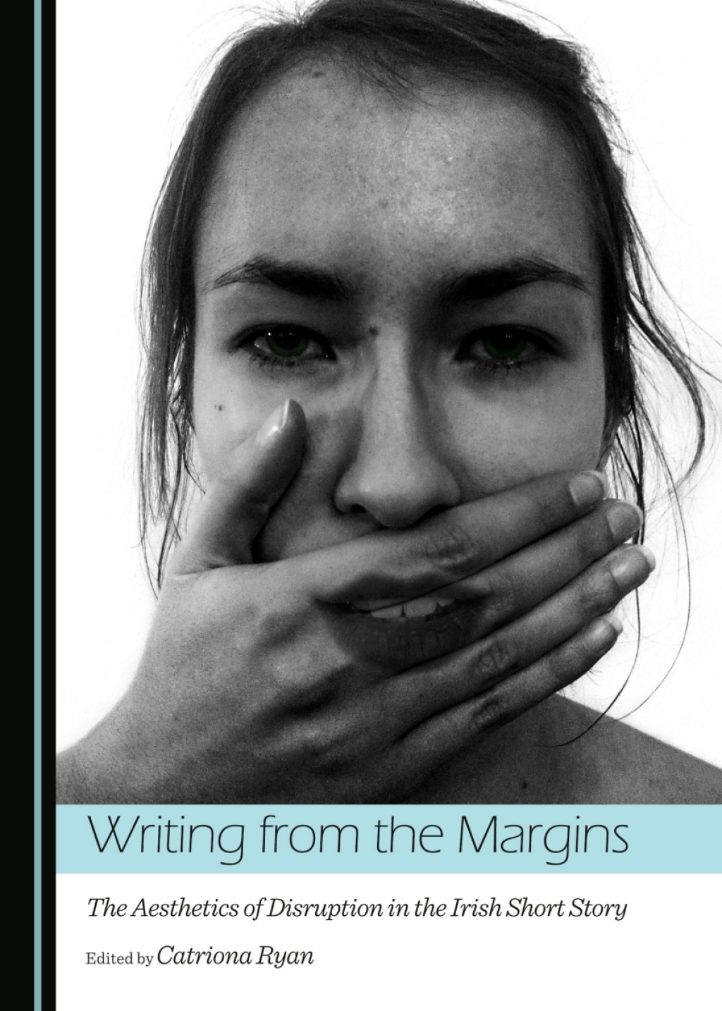 Writing from the Margins The Aesthetics of Disruption in the Irish Short Story 1st Edition â€“ PDF/EPUB Version Downloadable