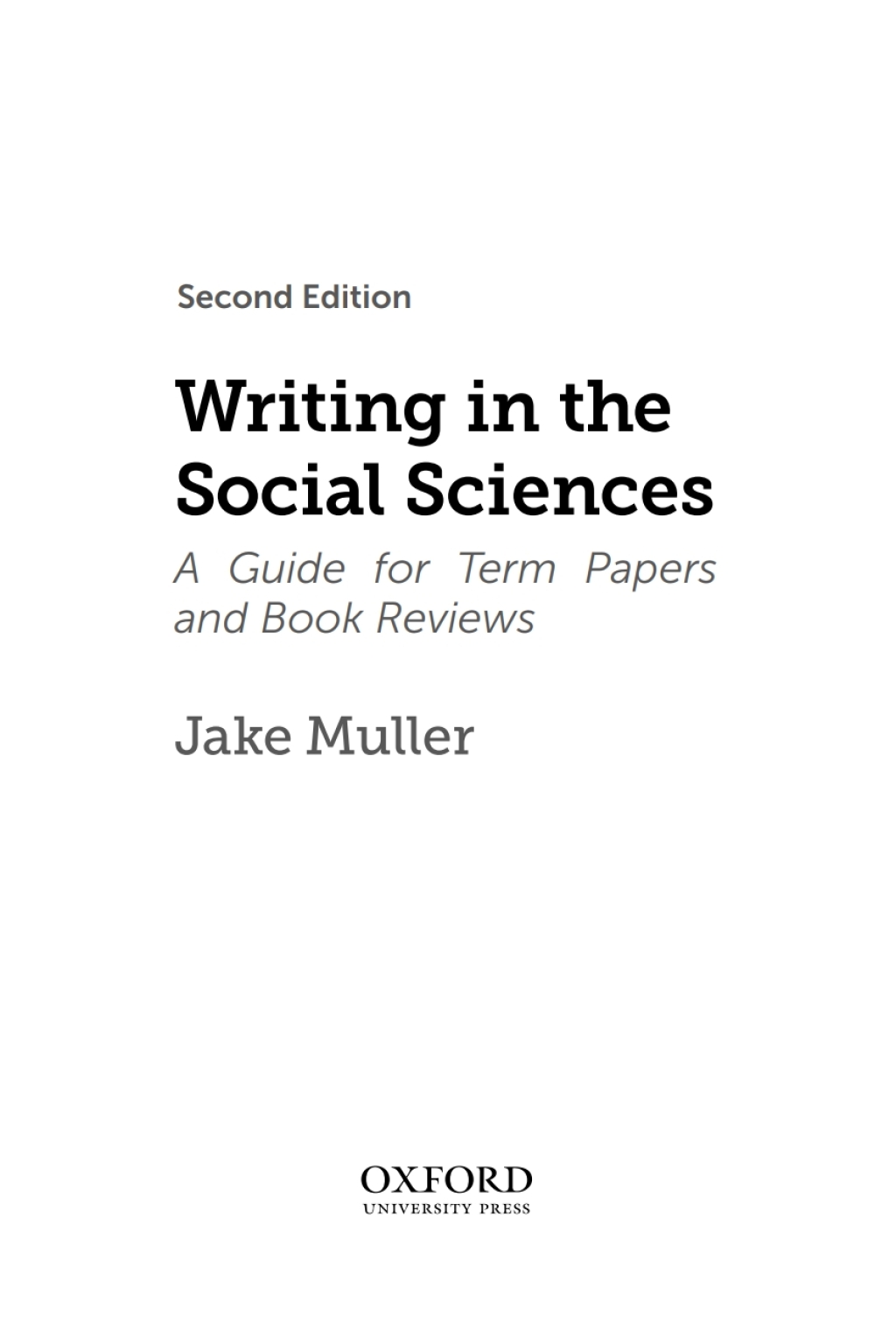 Writing in the Social Sciences: A Guide for Term Papers and Book Reviews 2nd Edition â€“ PDF/EPUB Version Downloadable