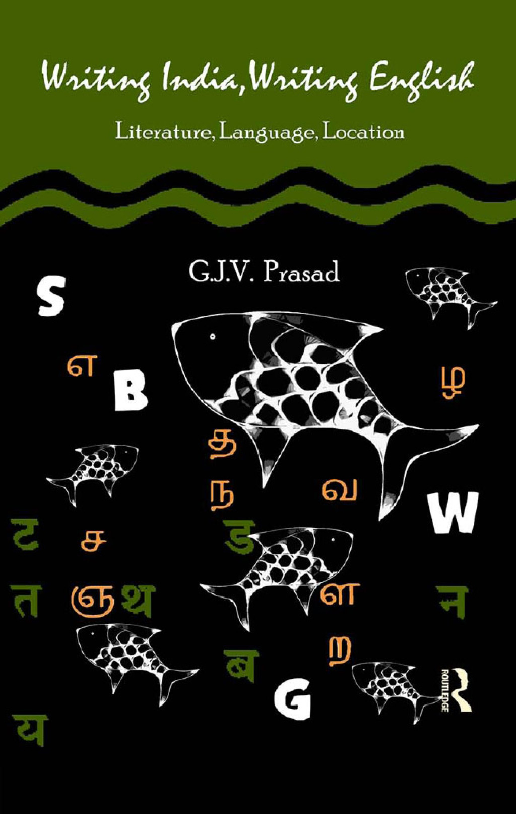 Writing India, Writing English Literature, Language, Location 1st Edition â€“ PDF/EPUB Version Downloadable