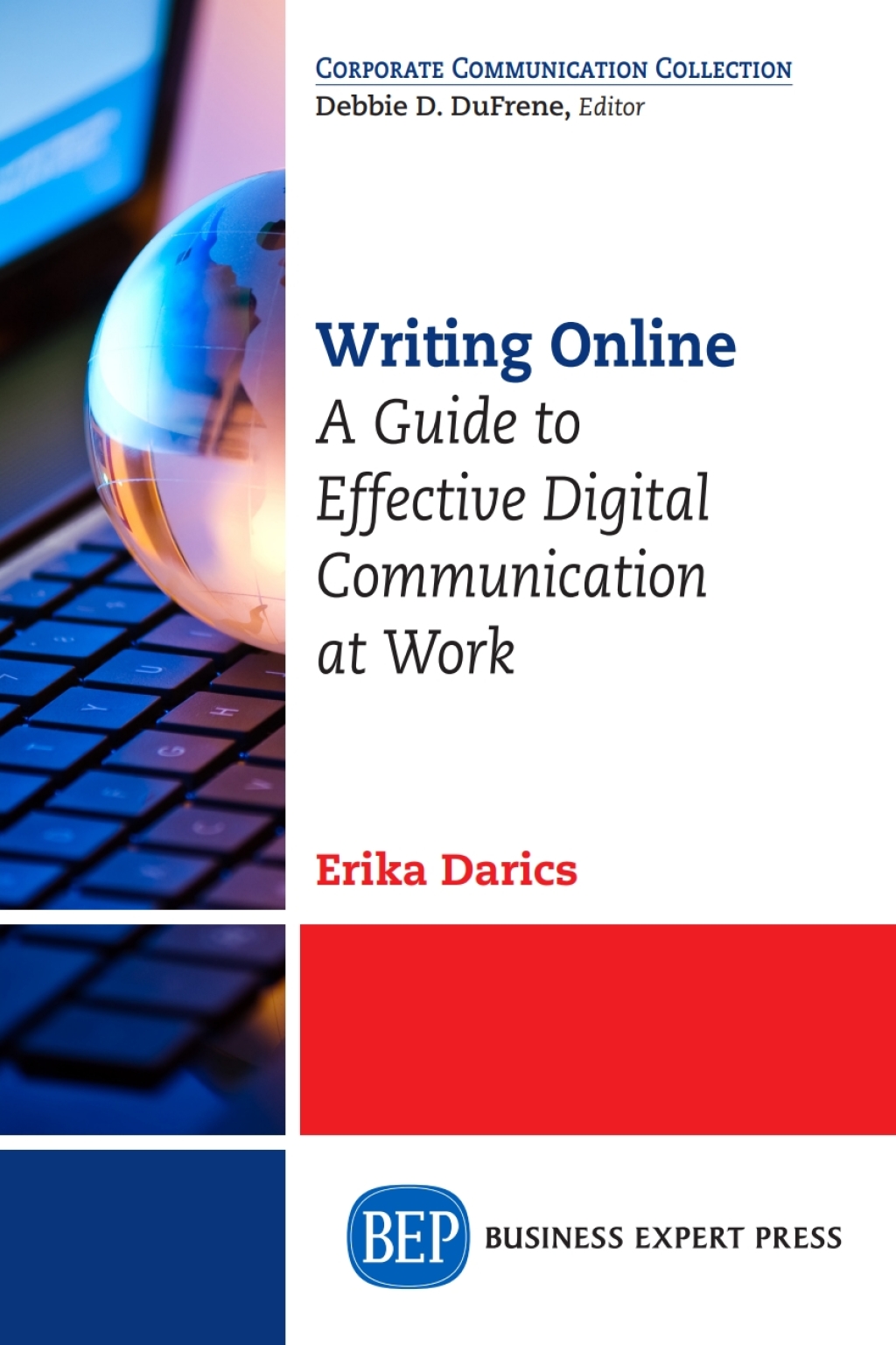 Writing Online A Guide to Effective Digital Communication at Work - (PDF/EPUB Version)