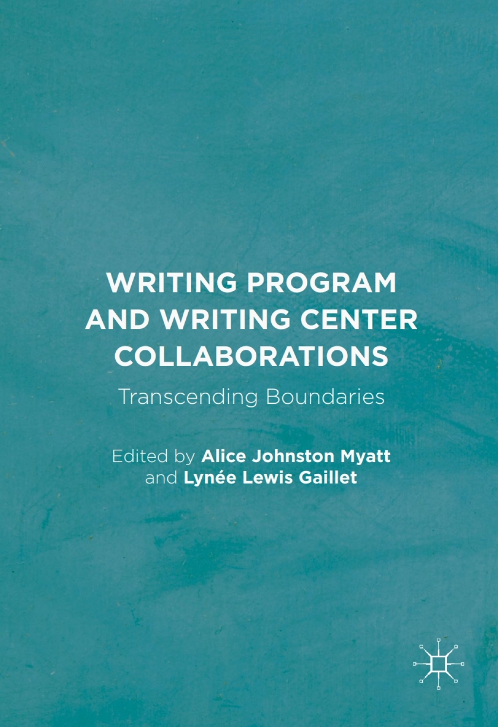 Programs Writing Books Writing Program and Writing Center Collaborations Transcending ...