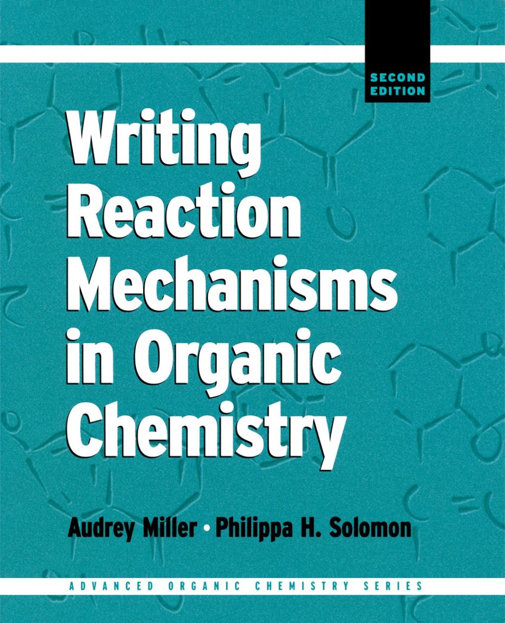 Writing Reaction Mechanisms in Organic Chemistry 2nd Edition â€“ PDF/EPUB Version Downloadable