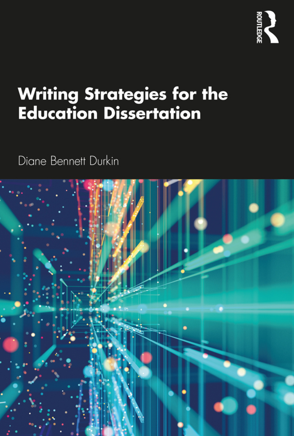 Writing Strategies for the Education Dissertation 1st Edition â€“ PDF/EPUB Version Downloadable