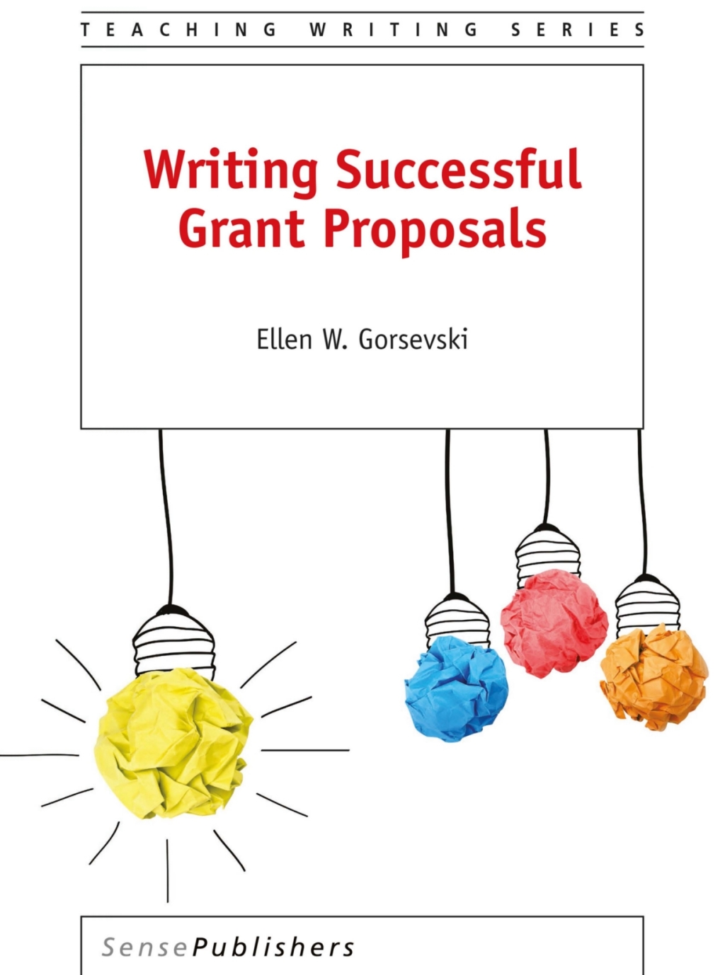 Writing Successful Grant Proposals  â€“ PDF/EPUB Version Downloadable