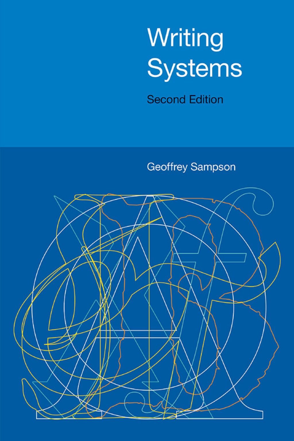Writing Systems Second Edition 1st Edition â€“ PDF/EPUB Version Downloadable