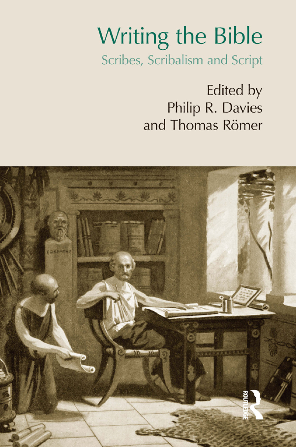 Writing the Bible Scribes, Scribalism and Script 1st Edition â€“ PDF/EPUB Version Downloadable