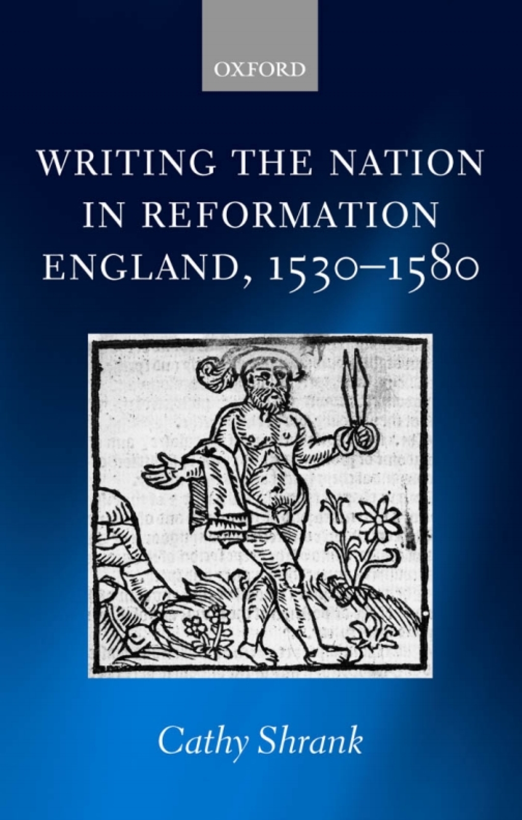 Writing the Nation in Reformation England, 1530-1580  â€“ PDF/EPUB Version Downloadable