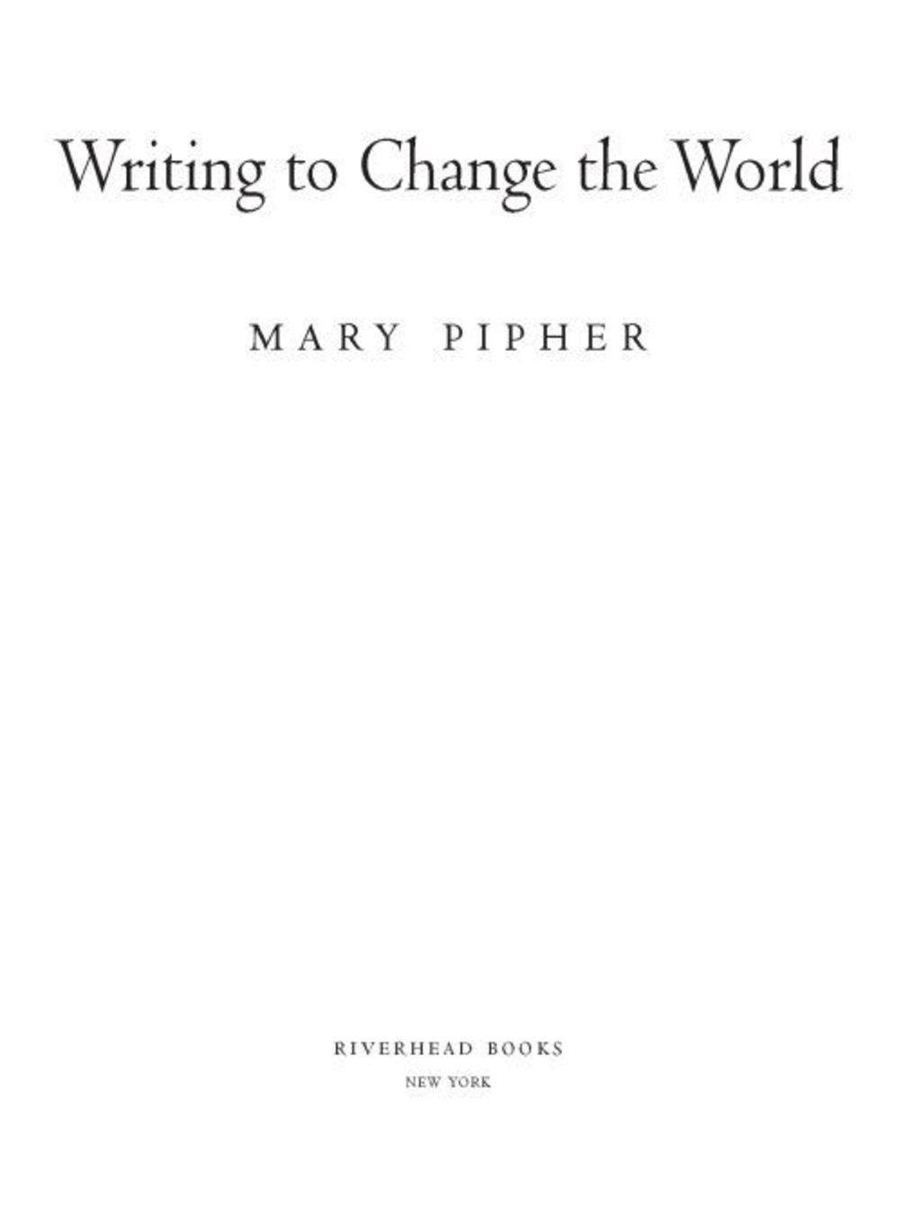 Writing to Change the World An Inspiring Guide for Transforming the World with Words - (PDF/EPUB Version)