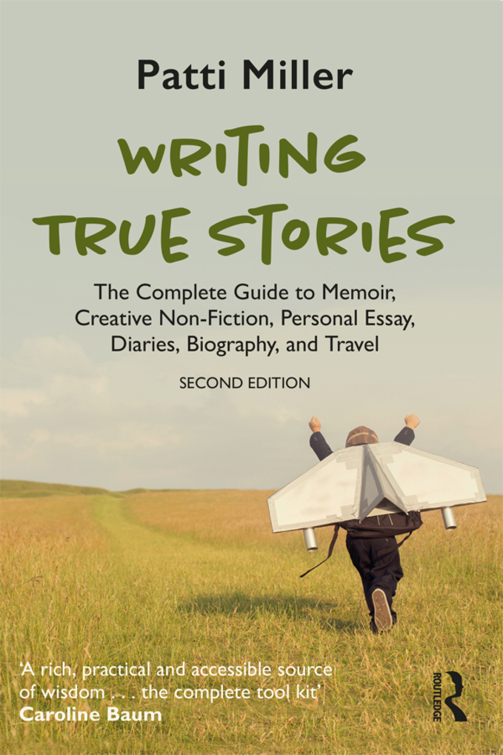 Writing True Stories The Complete Guide to Memoir, Creative Non-Fiction, Personal Essay, Diaries, Biography, and Travel 2nd Edition â€“ PDF/EPUB Version Downloadable