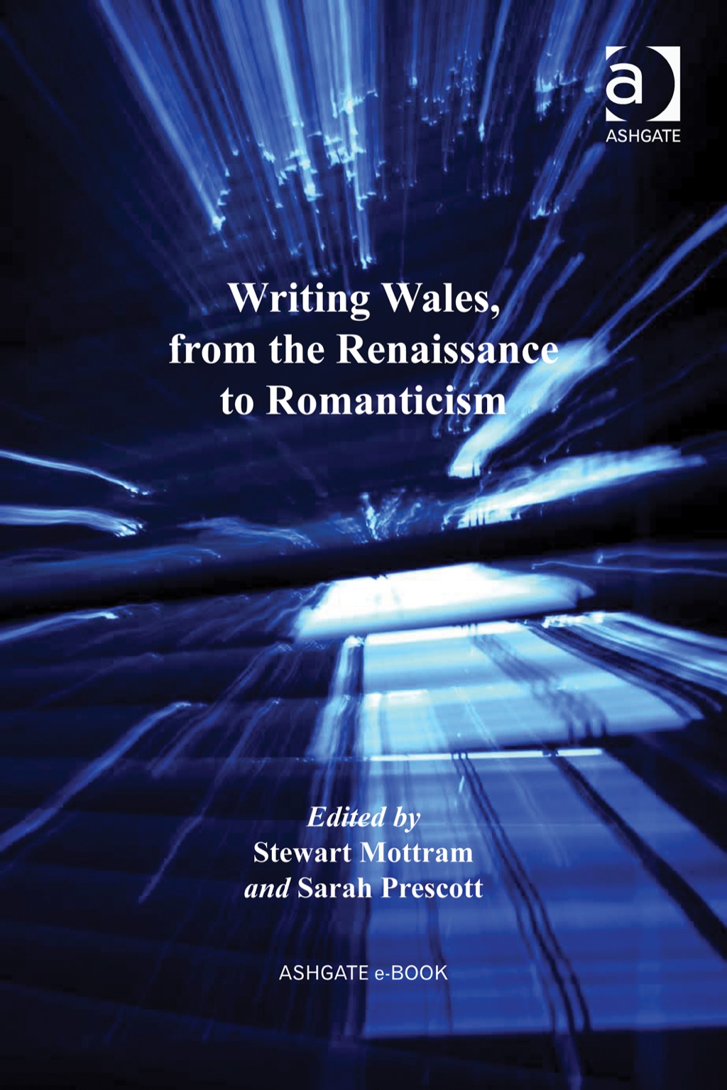 Writing Wales, from the Renaissance to Romanticism  â€“ PDF/EPUB Version Downloadable