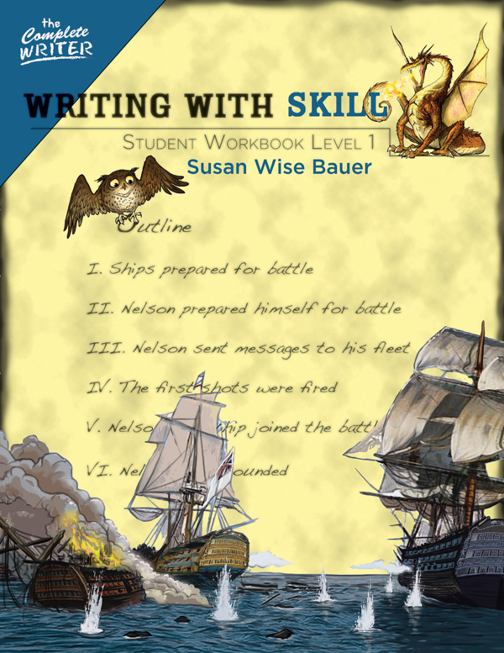 Writing With Skill, Level 1: Student Workbook (The Complete Writer) - (PDF/EPUB Version)
