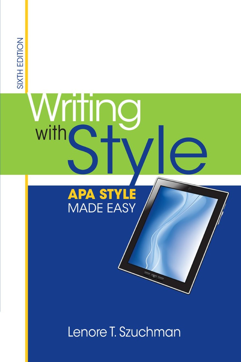 Writing with Style: APA Style Made Easy 6th Edition â€“ PDF/EPUB Version Downloadable