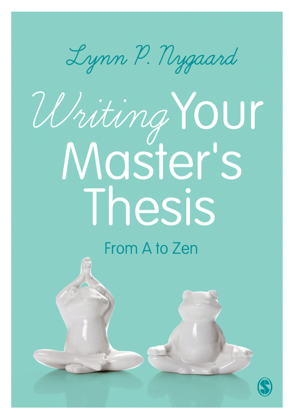 Writing Your Masterâ€²s Thesis From A to Zen 1st Edition - (PDF/EPUB Version)