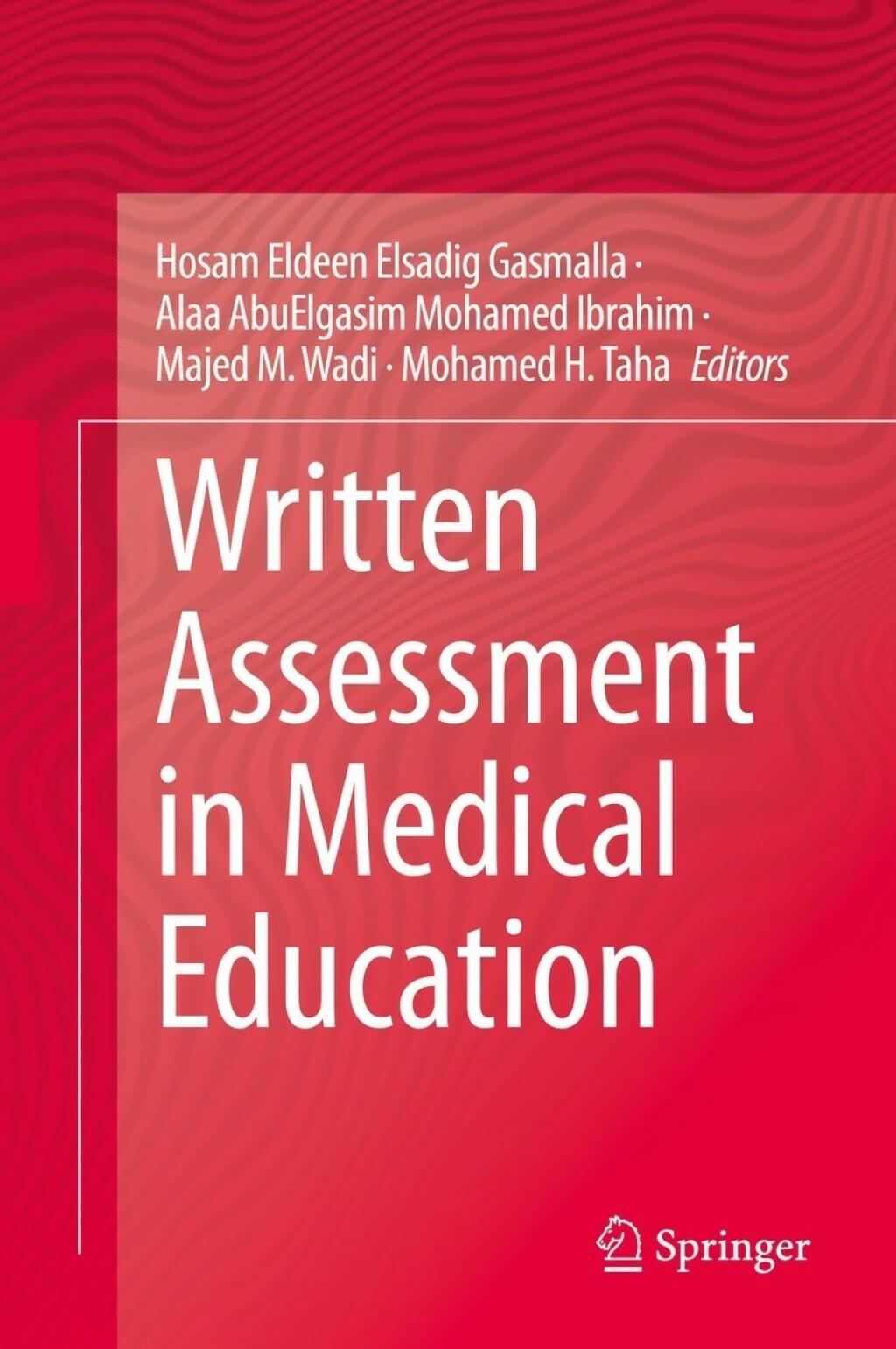 Written Assessment in Medical Education  â€“ PDF/EPUB Version Downloadable