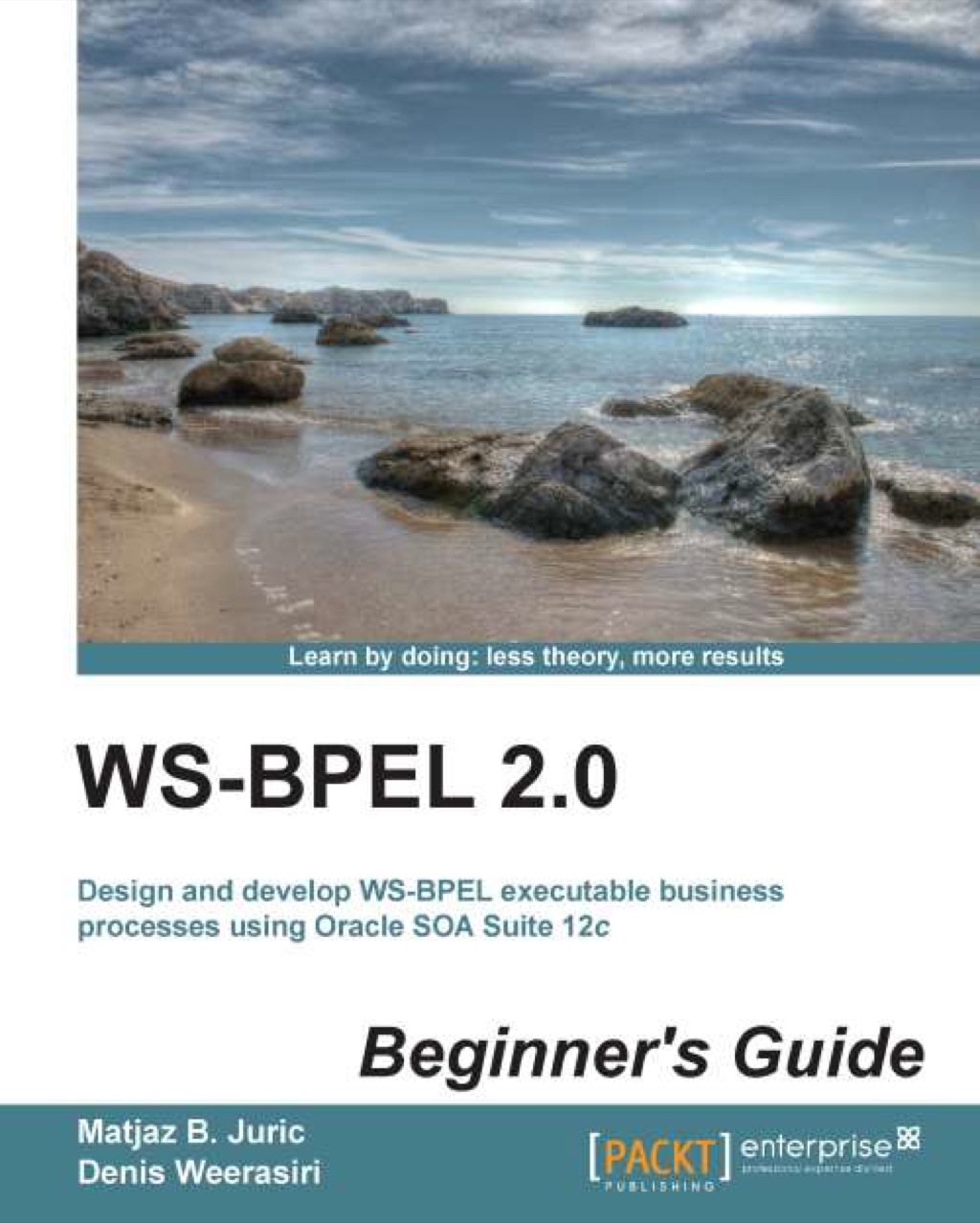 WS-BPEL 2.0 Beginner's Guide 1st Edition â€“ PDF/EPUB Version Downloadable