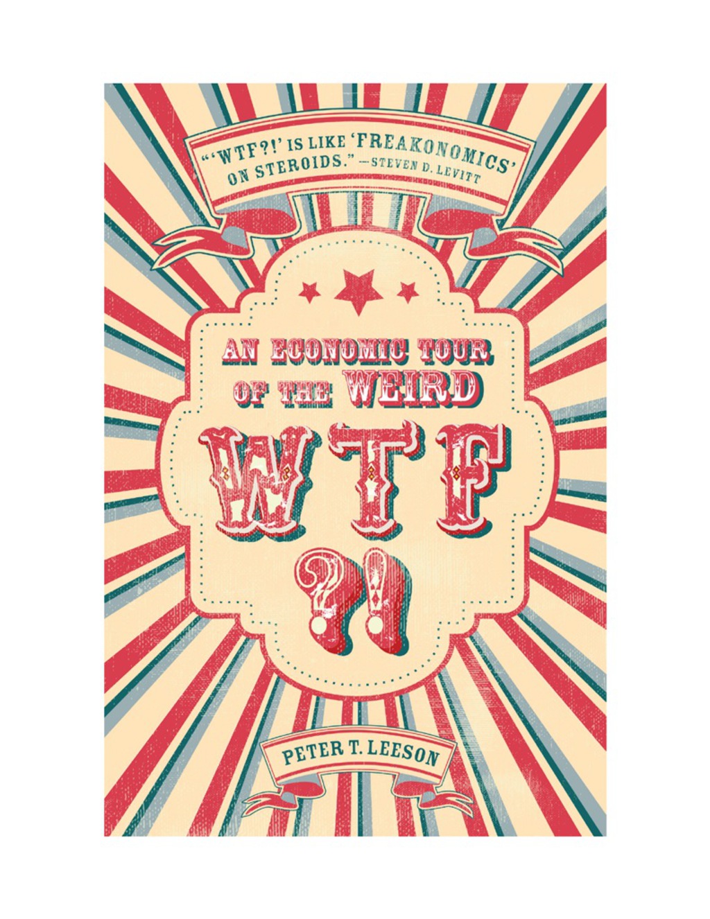 WTF?! An Economic Tour of the Weird 1st Edition â€“ PDF/EPUB Version Downloadable