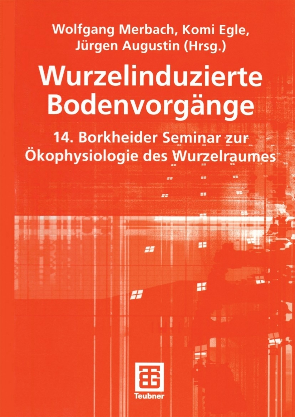 Wurzelinduzierte BodenvorgÃ¤nge 14. Borkheider Seminar zur Ã–kophysiologie des Wurzelraumes 1st Edition â€“ PDF/EPUB Version Downloadable