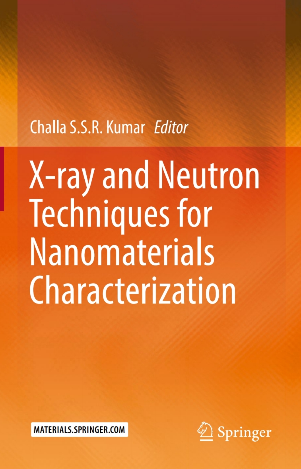 X-ray and Neutron Techniques for Nanomaterials Characterization  â€“ PDF/EPUB Version Downloadable