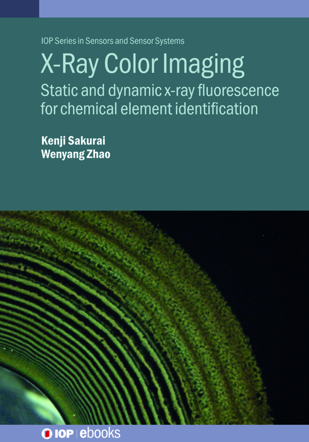 X-ray Color Imaging Static and dynamic x-ray fluorescence for chemical element identification  â€“ PDF/EPUB Version Downloadable