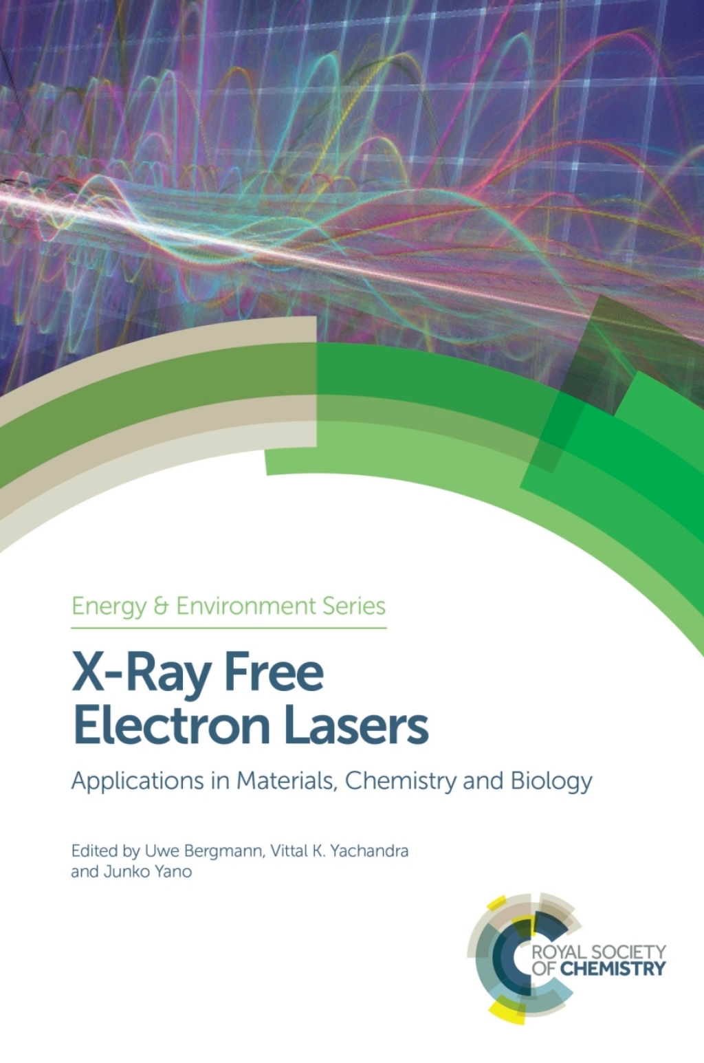 X-Ray Free Electron Lasers Applications in Materials, Chemistry and Biology 1st Edition â€“ PDF/EPUB Version Downloadable