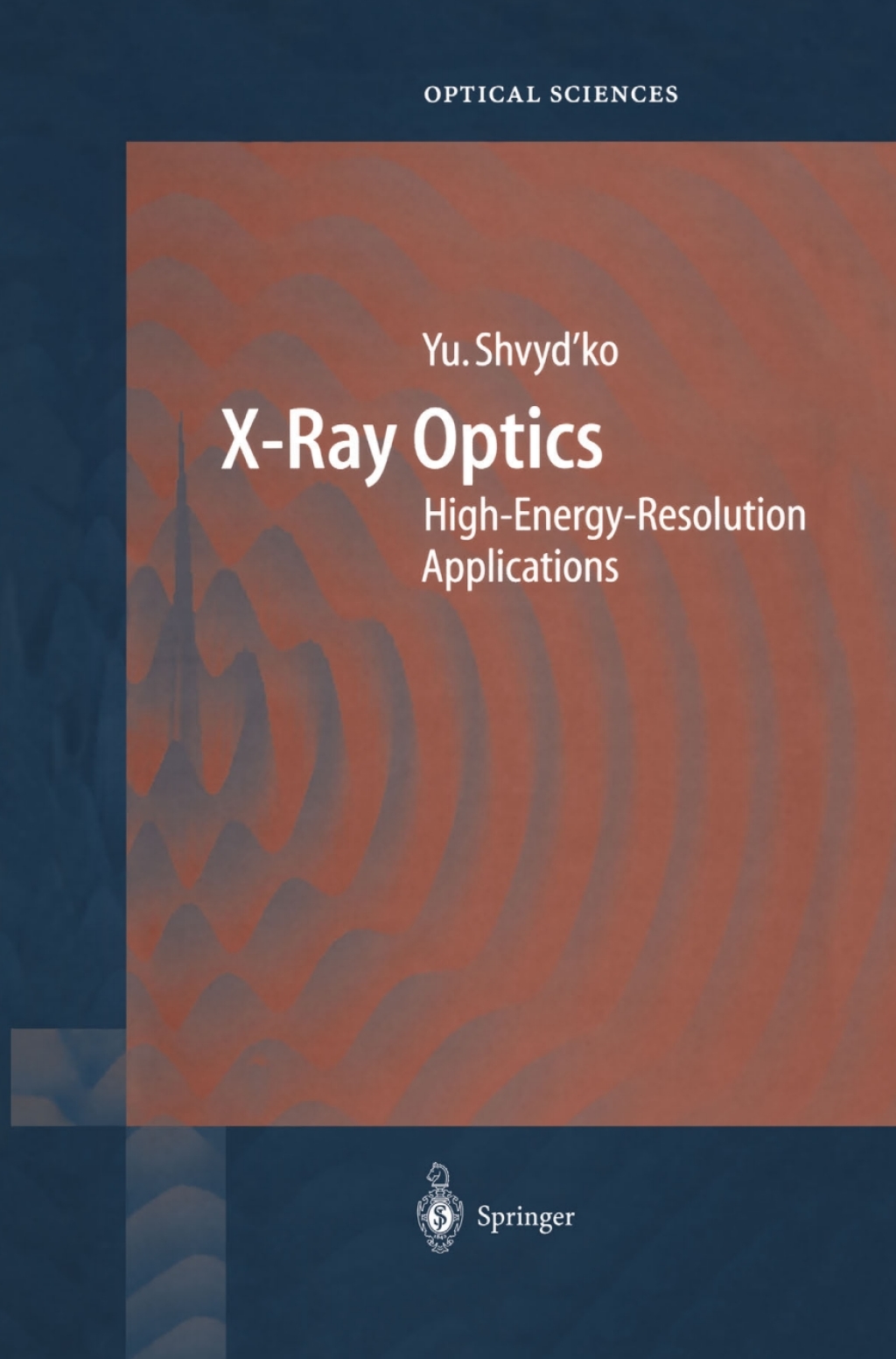 X-Ray Optics High-Energy-Resolution Applications  â€“ PDF/EPUB Version Downloadable