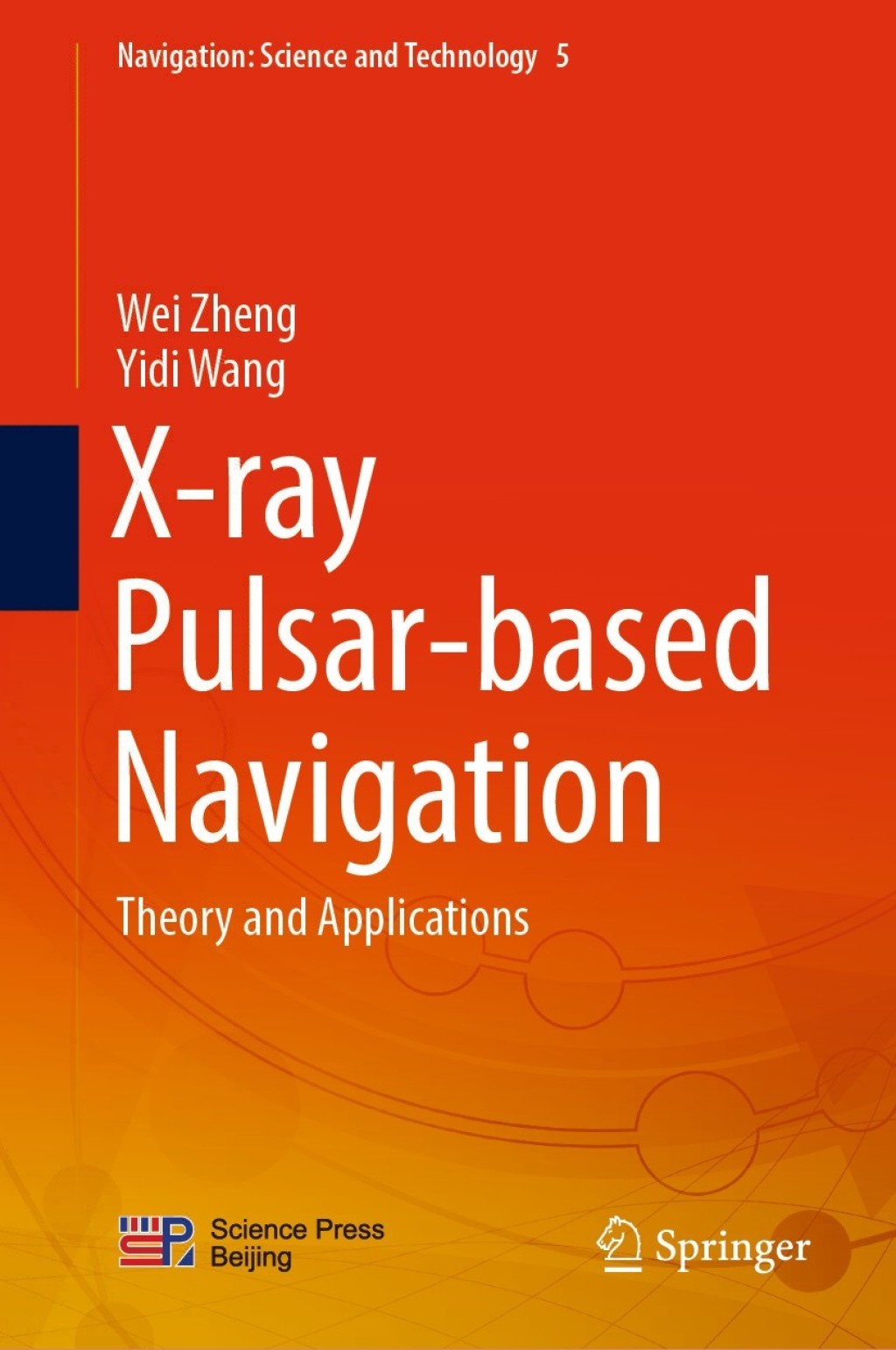 X-ray Pulsar-based Navigation Theory and Applications  â€“ PDF/EPUB Version Downloadable