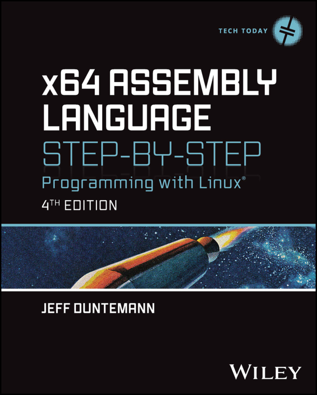 x64 Assembly Language Step-by-Step Programming with Linux 4th Edition â€“ PDF/EPUB Version Downloadable