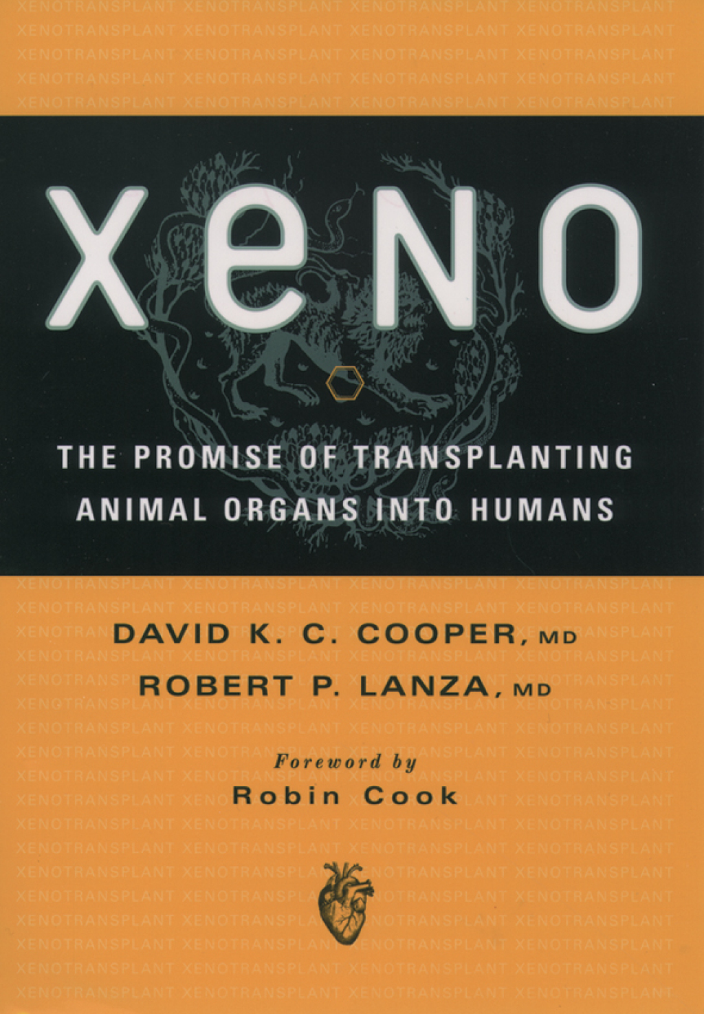 Xeno: The Promise of Transplanting Animal Organs into Humans  â€“ PDF/EPUB Version Downloadable