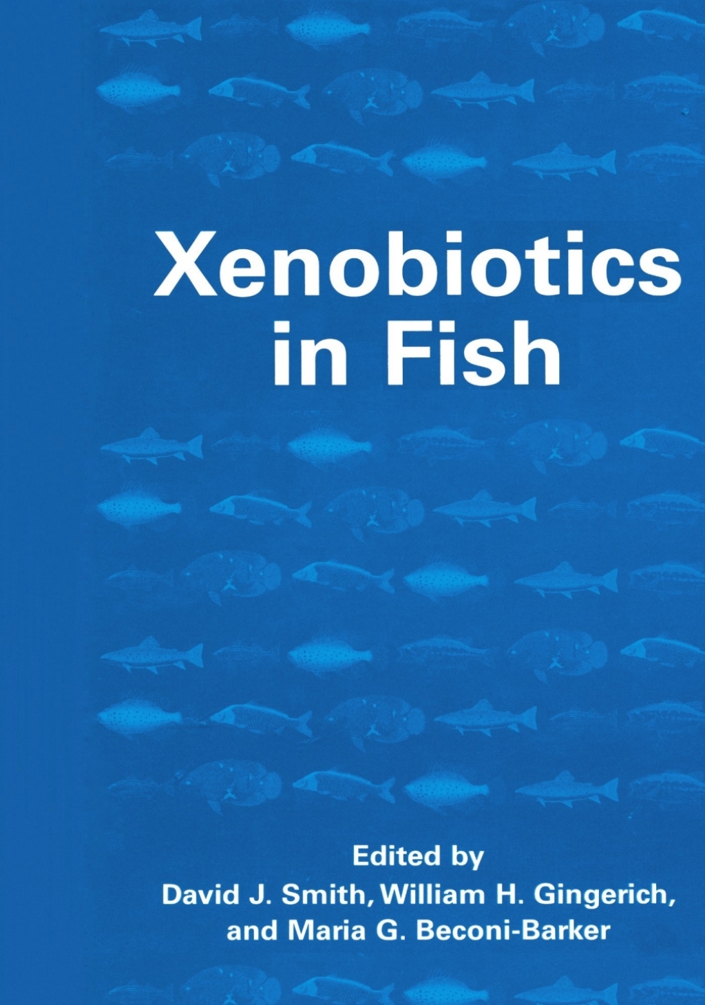 Xenobiotics in Fish 1st Edition â€“ PDF/EPUB Version Downloadable