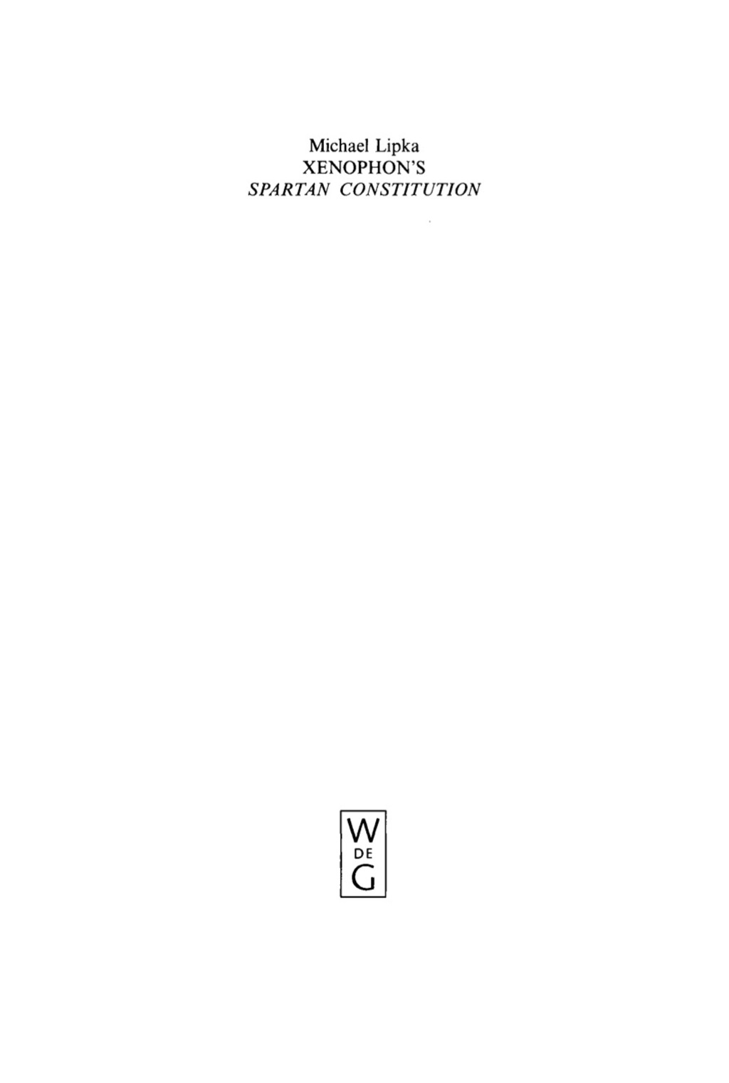 Xenophon's Spartan Constitution Introduction. Text. Commentary 1st Edition â€“ PDF/EPUB Version Downloadable