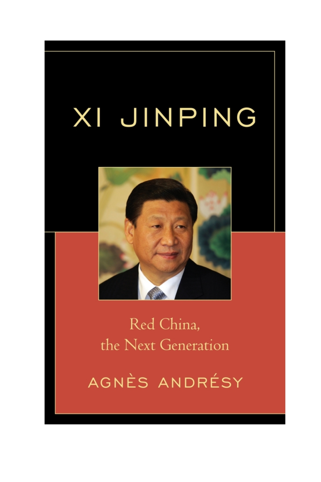 Xi Jinping Red China, The Next Generation 1st Edition â€“ PDF/EPUB Version Downloadable