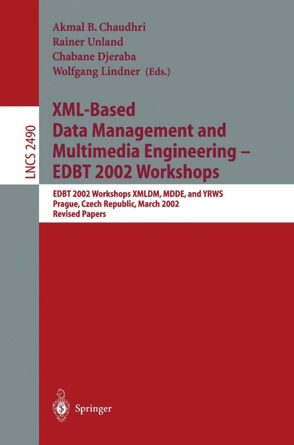 XML-Based Data Management and Multimedia Engineering - EDBT 2002 Workshops EDBT 2002 Workshops XMLDM, MDDE, and YRWS, Prague, Czech Republic, March 24-28, 2002, Revised Papers 1st Edition â€“ PDF/EPUB Version Downloadable