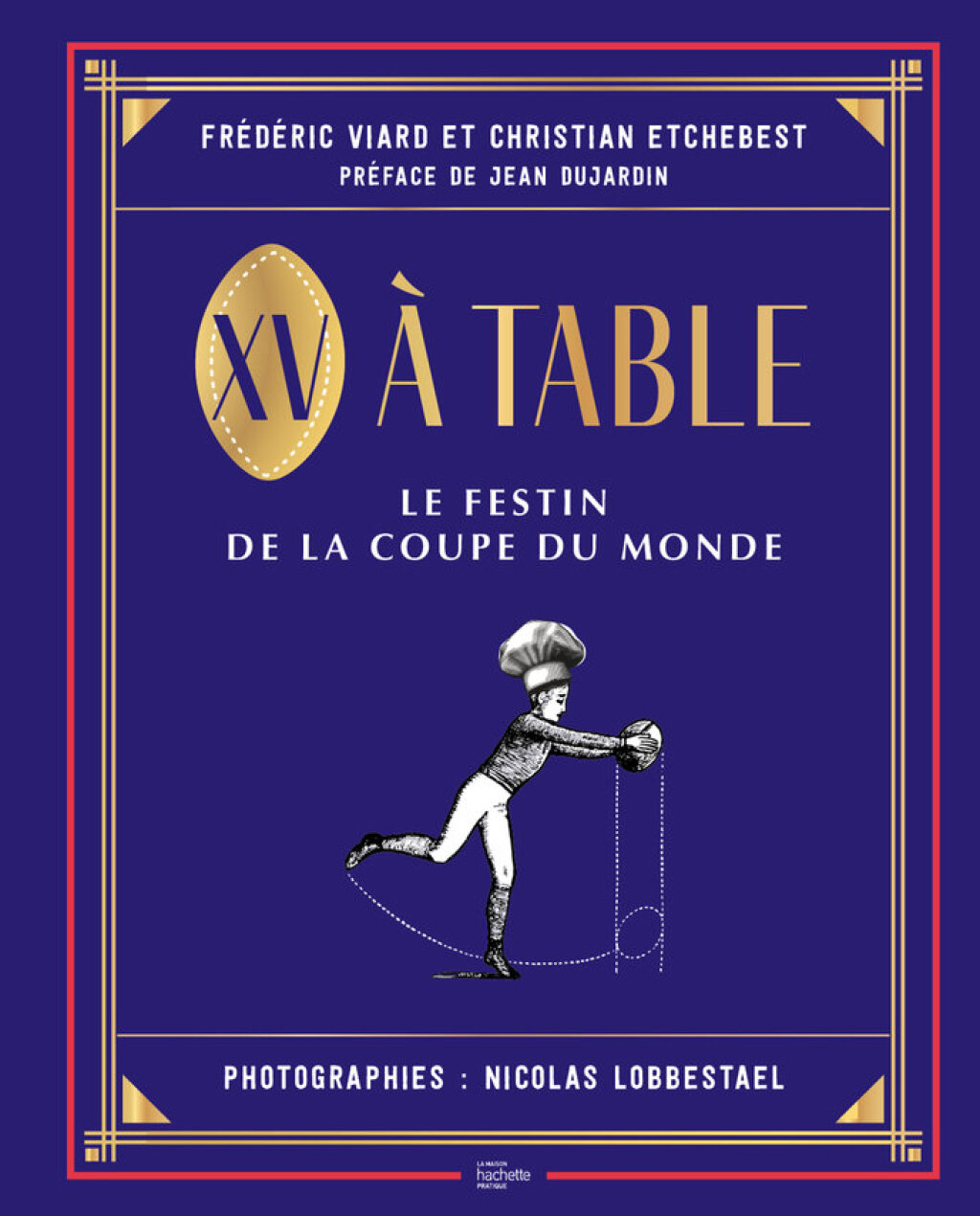 XV Ã  table Le festin de la coupe du monde  â€“ PDF/EPUB Version Downloadable