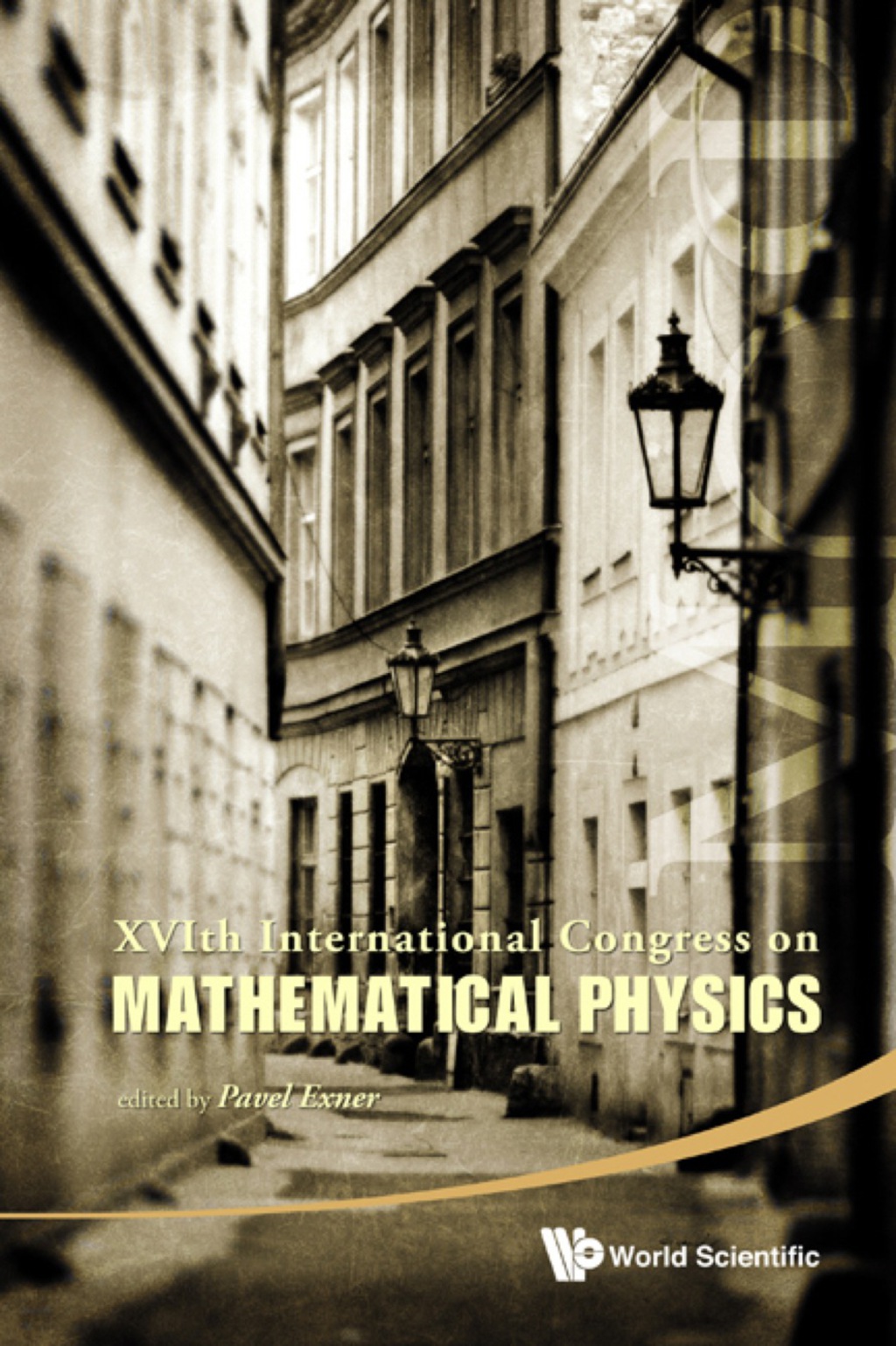 Xvith International Congress On Mathematical Physics (With Dvd-rom)  â€“ PDF/EPUB Version Downloadable