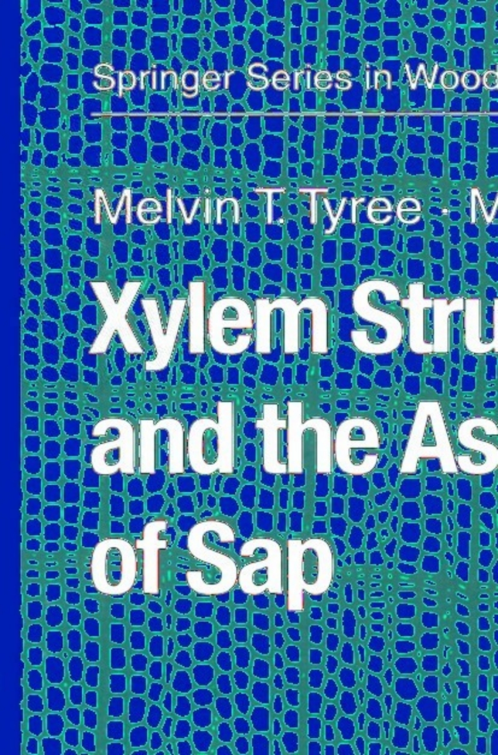 Xylem Structure and the Ascent of Sap 2nd Edition â€“ PDF/EPUB Version Downloadable