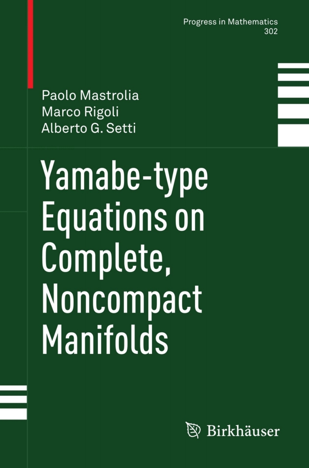 Yamabe-type Equations on Complete, Noncompact Manifolds  â€“ PDF/EPUB Version Downloadable