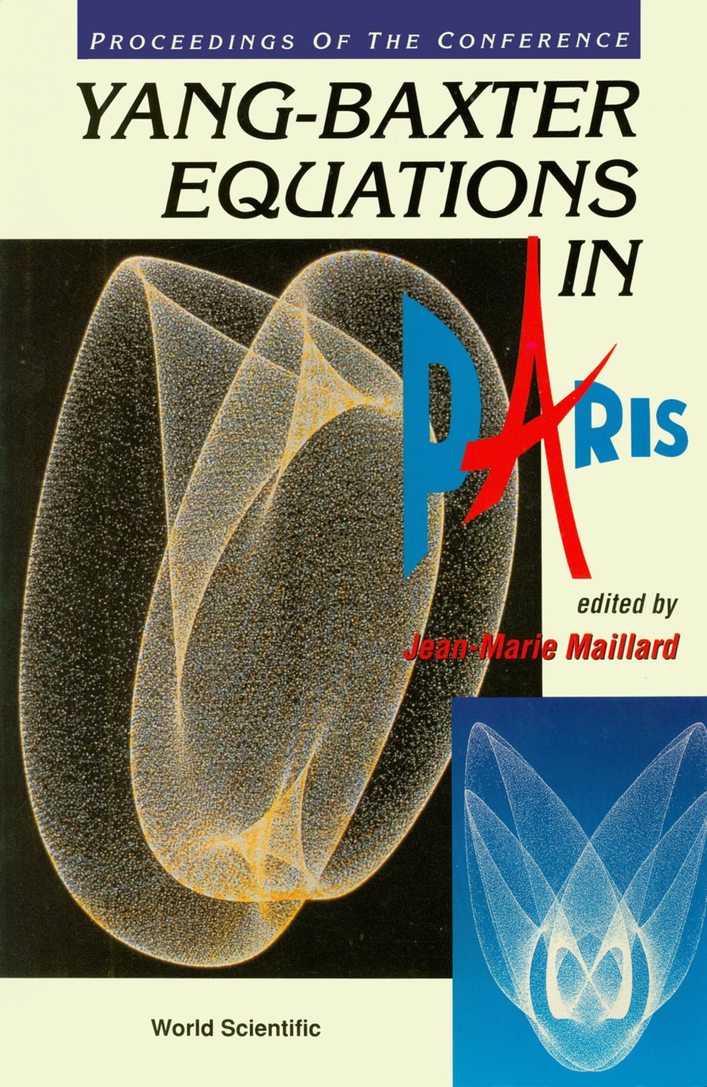 Yang-baxter Equations In Paris - Proceedings Of The Conference  â€“ PDF/EPUB Version Downloadable