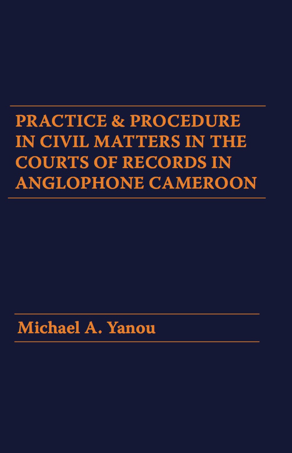 Yanou: Practice and Procedure in Civil Matters 1st Edition â€“ PDF/EPUB Version Downloadable