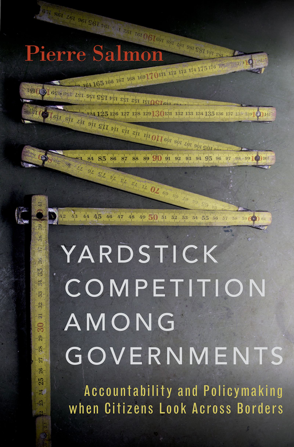 Yardstick Competition among Governments Accountability and Policymaking when Citizens Look Across Borders  â€“ PDF/EPUB Version Downloadable