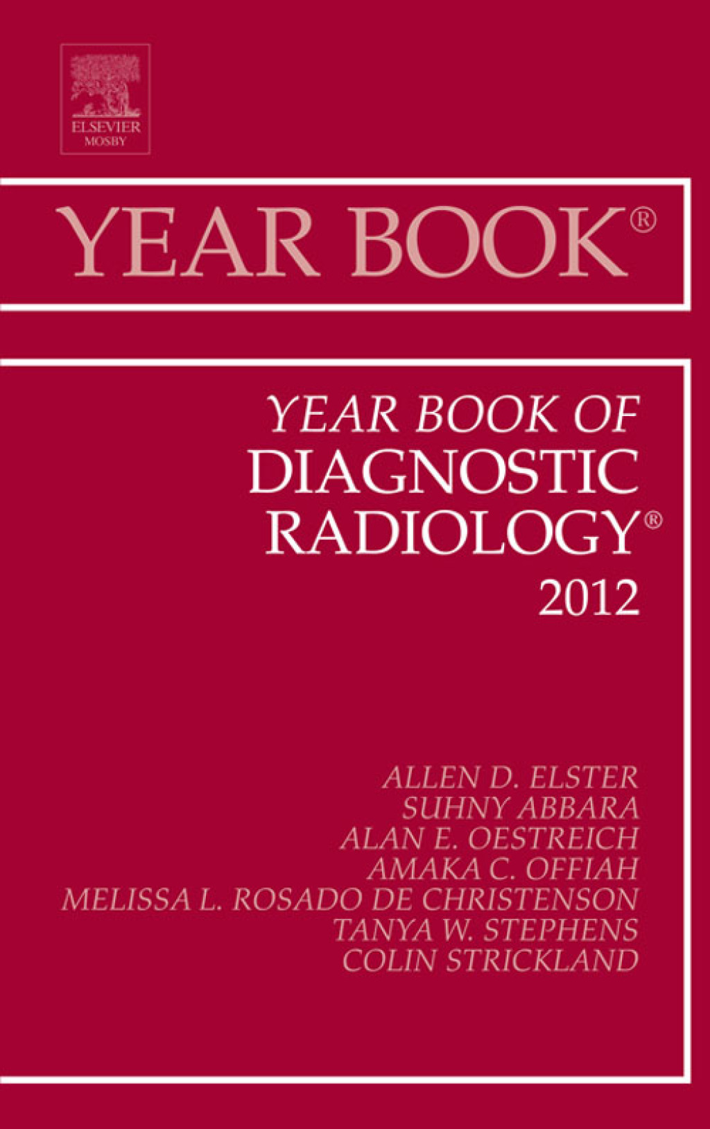 Year Book of Diagnostic Radiology 2012  â€“ PDF/EPUB Version Downloadable