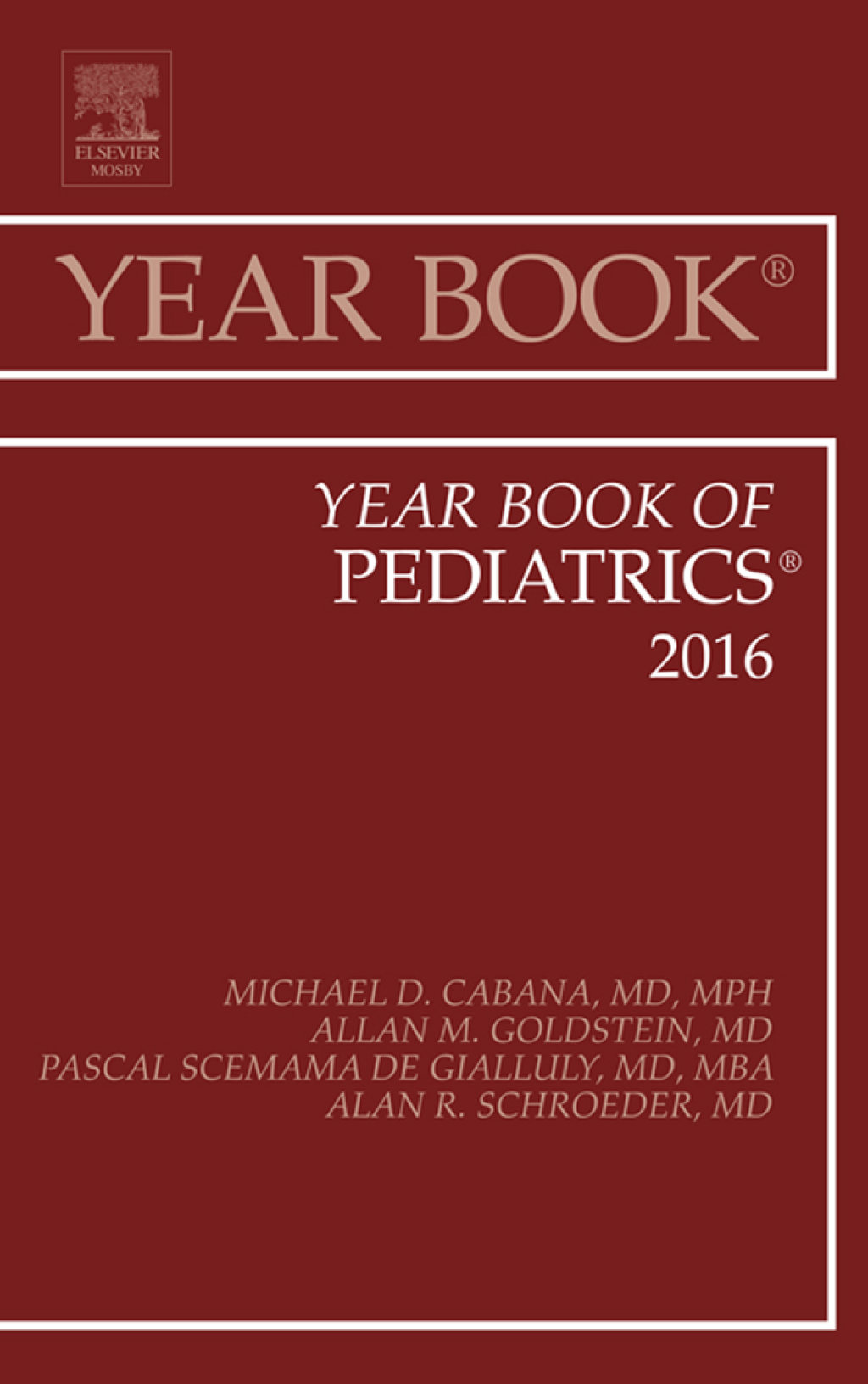 Year Book of Pediatrics 2016 Year Book of Pediatrics 2016  â€“ PDF/EPUB Version Downloadable