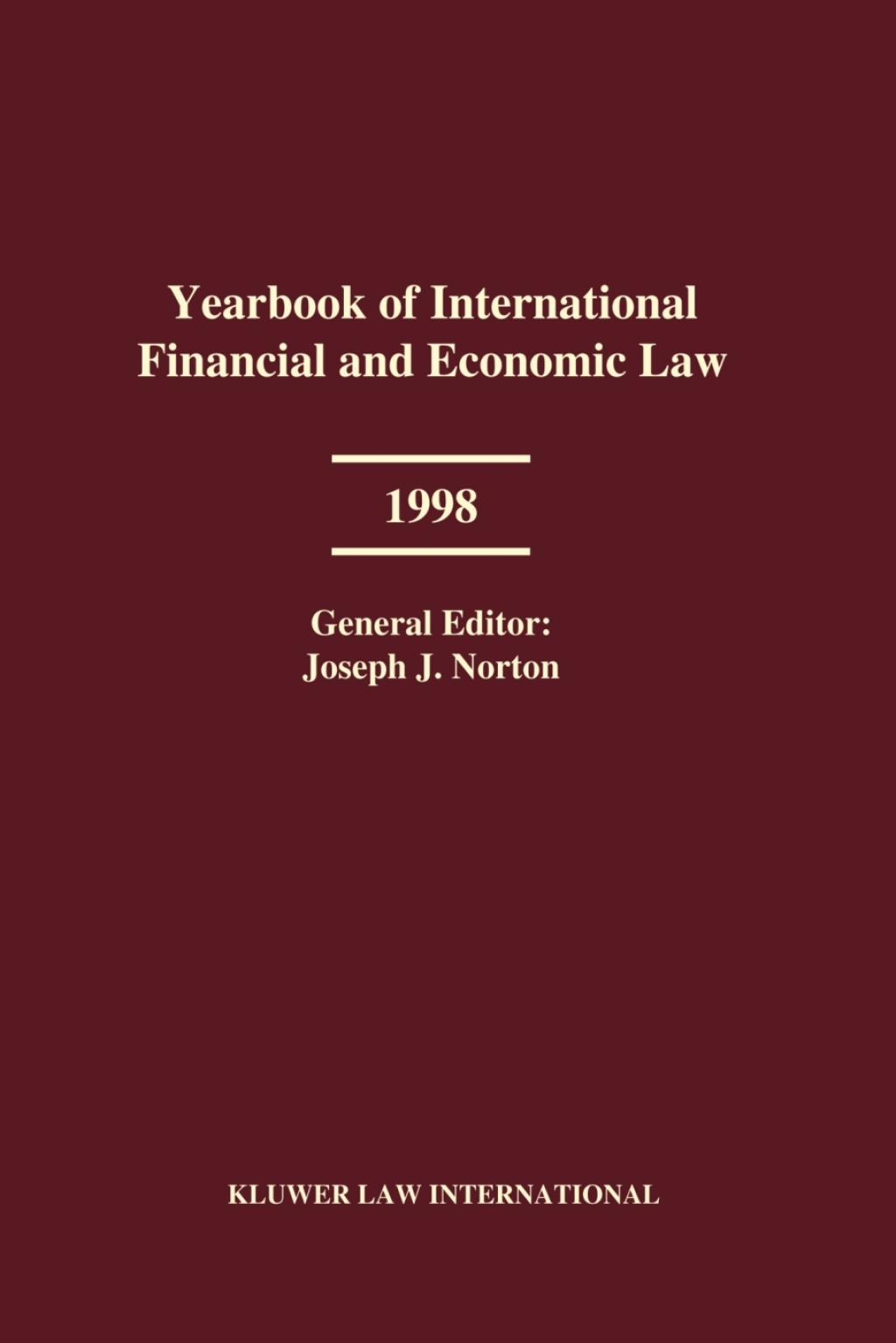 Yearbook of International Financial and Economic Law 1998 1st Edition â€“ PDF/EPUB Version Downloadable