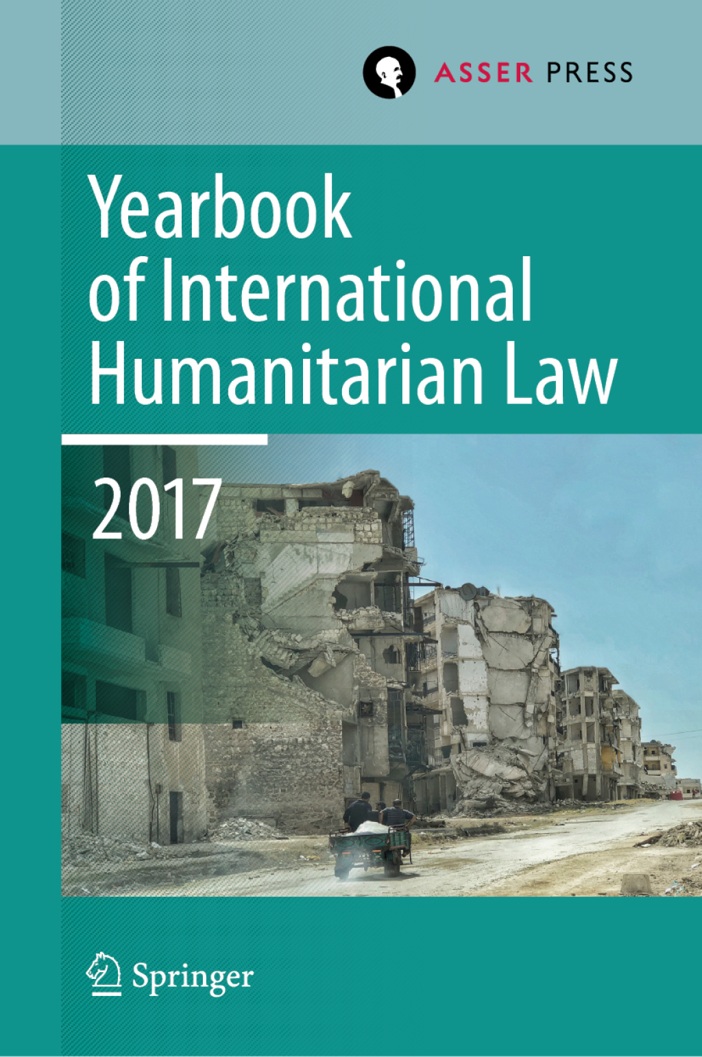 Yearbook of International Humanitarian Law, Volume 20, 2017  â€“ PDF/EPUB Version Downloadable