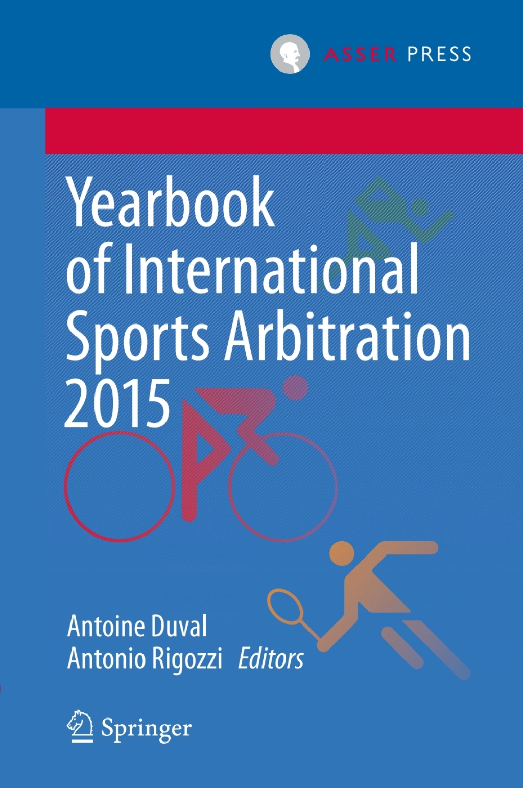 Yearbook of International Sports Arbitration 2015  â€“ PDF/EPUB Version Downloadable