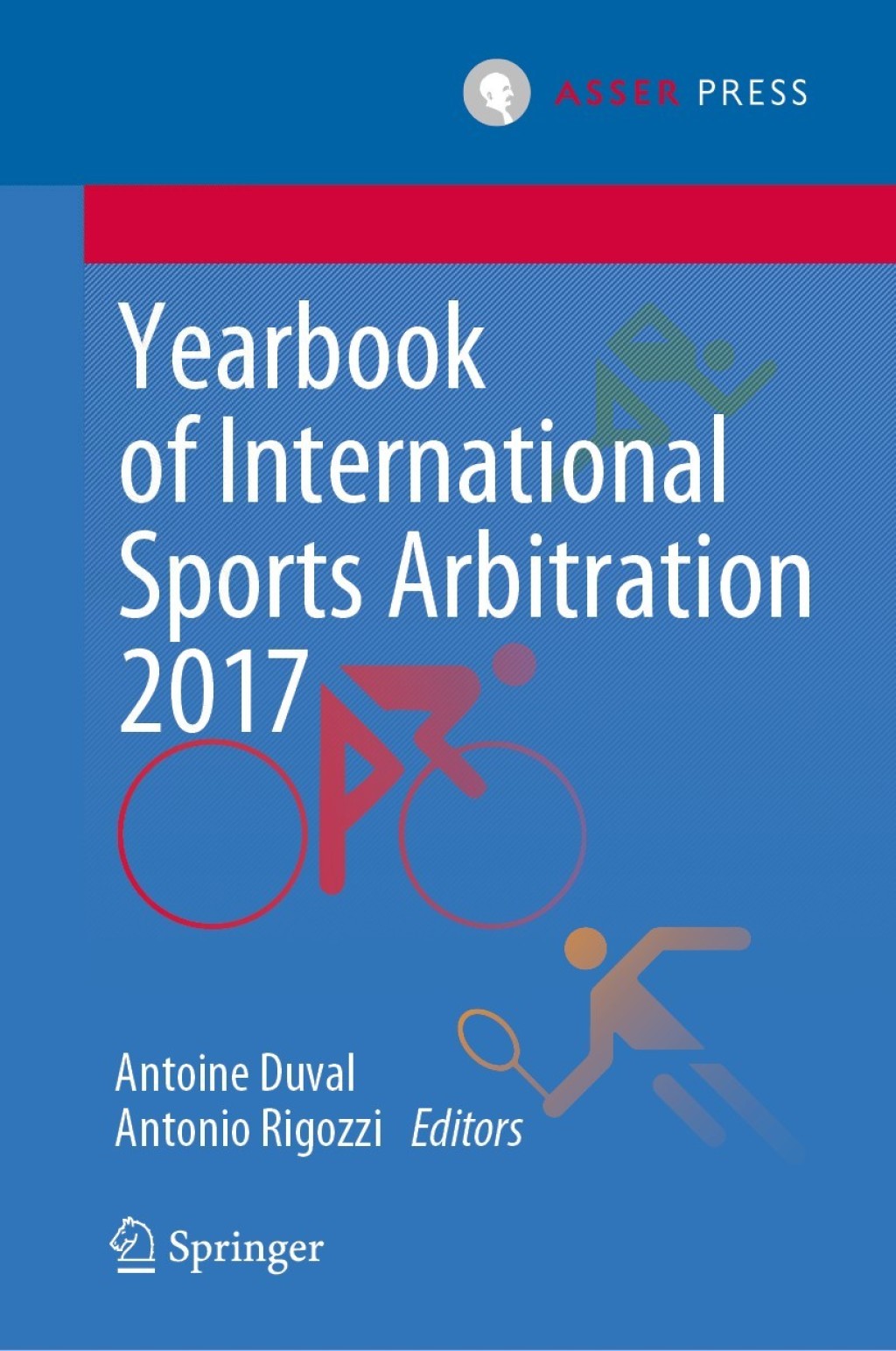 Yearbook of International Sports Arbitration 2017 1st Edition â€“ PDF/EPUB Version Downloadable